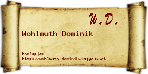 Wohlmuth Dominik névjegykártya
